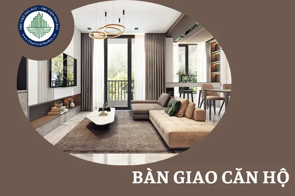 Quy trình nghiệm thu và bàn giao căn hộ cho khách hàng tại dự án Văn Phú - Invest